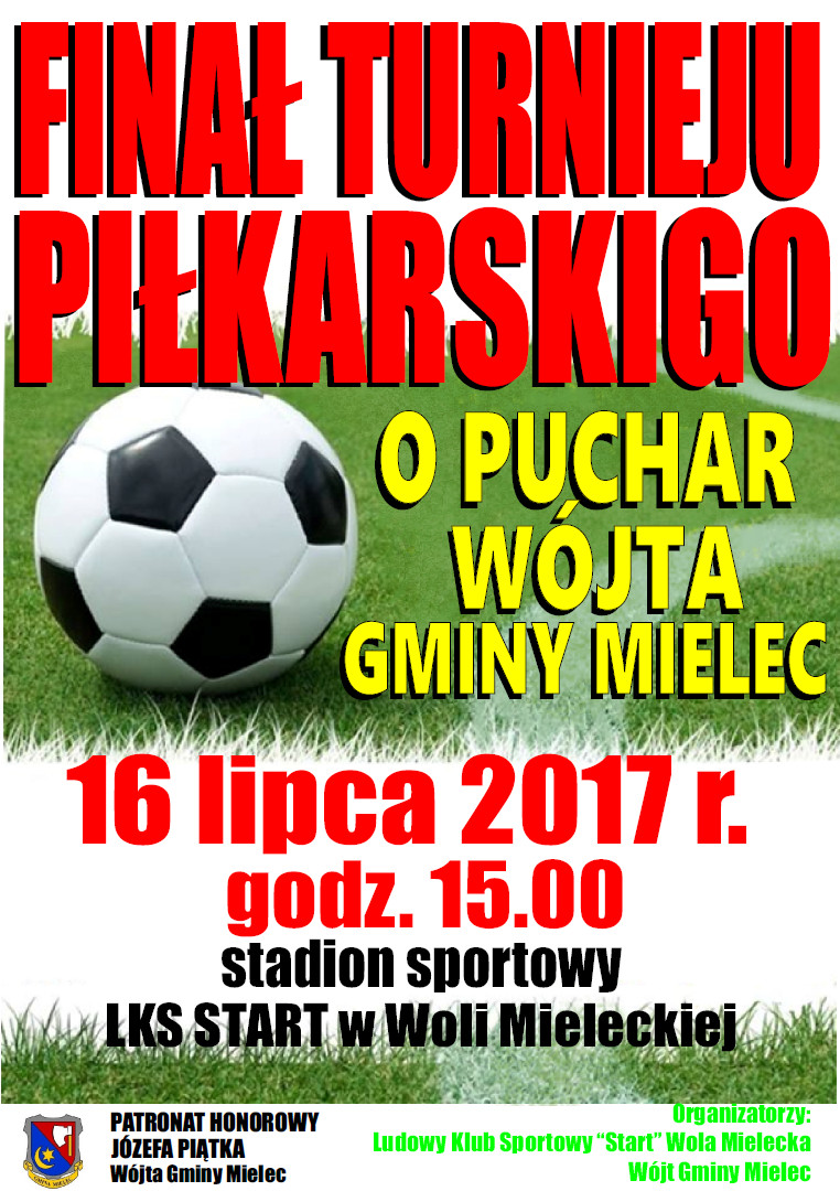 Plakat finału turnieju piłkarskiego o puchar Wójta Gminy Mielec