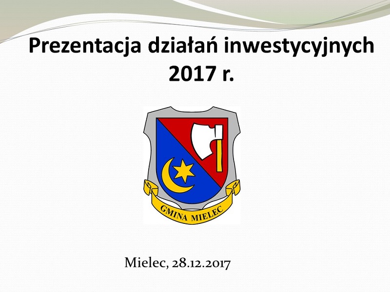 Plansza prezentacji inwestycji w Gminie Mielec w 2017 roku