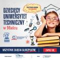 Startuje nowy semestr Dziecięcego Uniwersytetu Technicznego w Mielcu