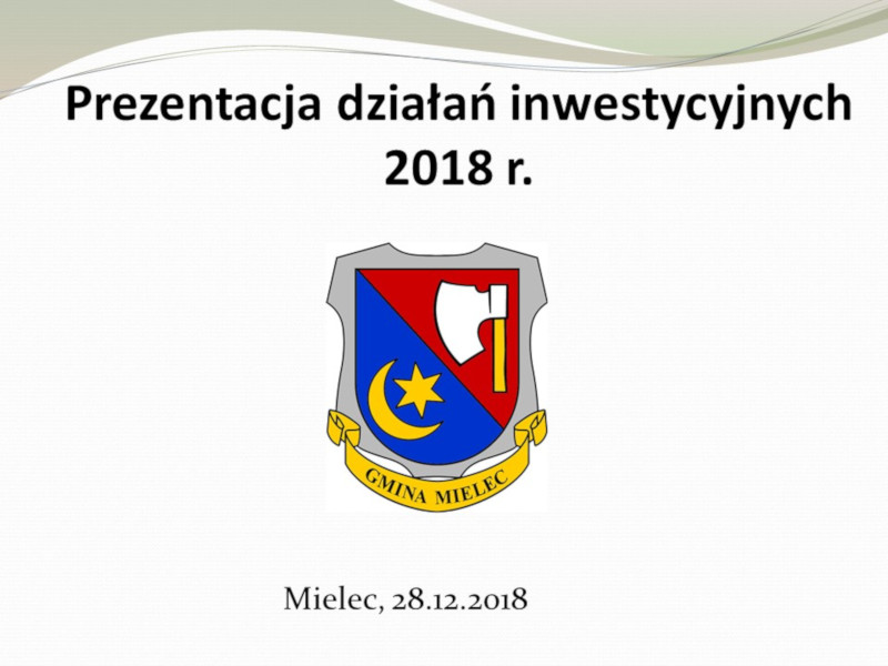 Banner prezentacji działań inwestycyjnych w 2018 roku