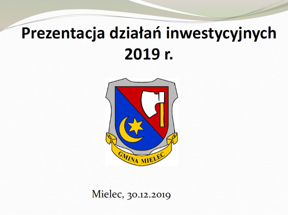 Banner prezentacji na temat inwestycji zrealizowanych w 2019 roku